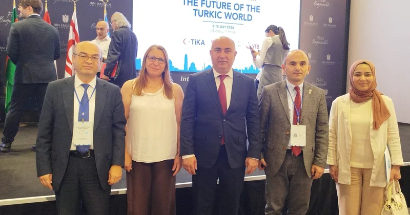 İstanbul İbn Haldun universitetində “Türk Dünyasının gələcəyi” 3 cü yay Forumu başladı