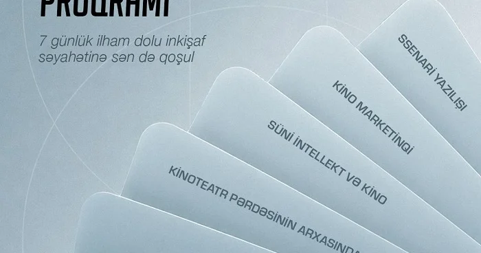 Yaratmaq istəyənlər üçün: Kino İnkubasiya Proqramına qeydiyyat başlayır