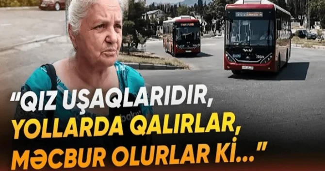 Göygöldə sakinlər avtobus problemindən beziblər: Hər gün taksiyə pul veririk