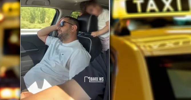 Bakıda taksi çağıran türkiyəli turis maşını özü sürdü Sürücü yuxuladı