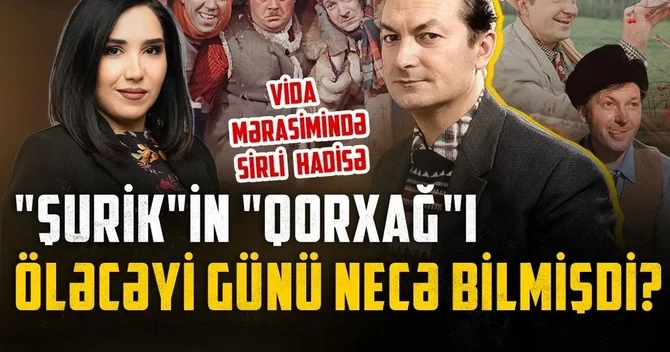 Öləcəyi yaşı əvvəlcədən bilən Qorxaq Tanınmış sovet aktyorunun həyatından MARAQLI FAKTLAR