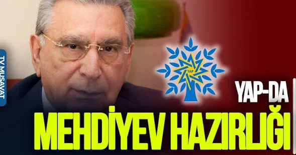 YAP böyük dəyişikliklər ərəfəsində Mehdiyev çıxarılır?