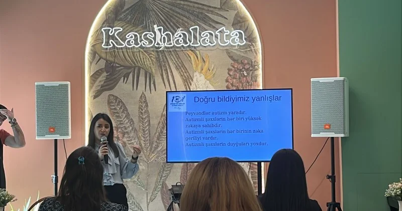 “Autizim deyəndə ağlımıza fərqli şeylər gəlir”