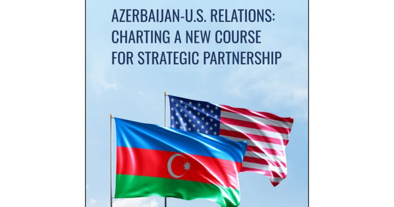 Azərbaycan ABŞ münasibətlərinə dair yeni kitab nəşr edilib