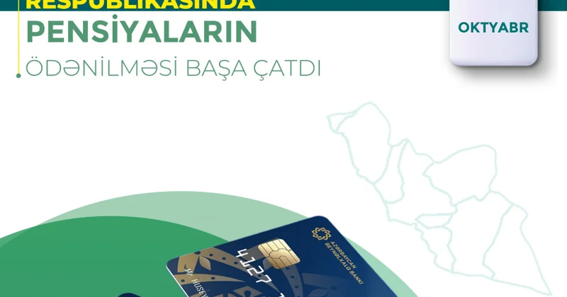 Naxçıvanda oktyabr ayının pensiyaları ödənilib