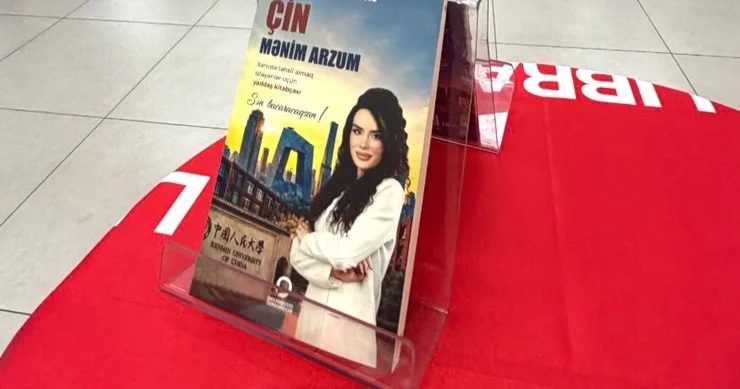 “Çin mənim arzum”: Katana Qafarovanın yeni kitabı təqdim olunub