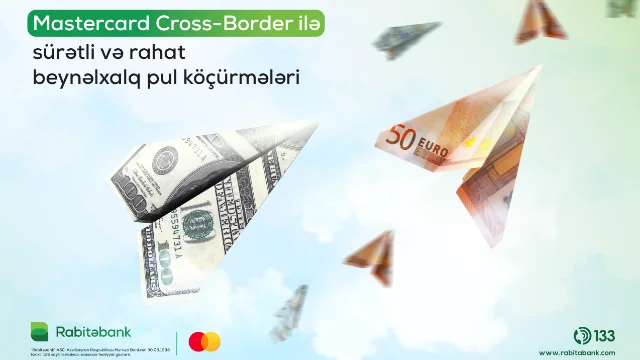 Rabitəbank Mastercard CrossBorder xidmətinə qoşuldu