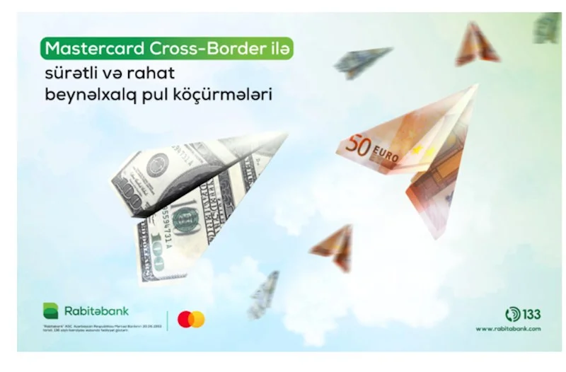 Rabitəbank “Mastercard CrossBorder” xidmətinə qoşuldu