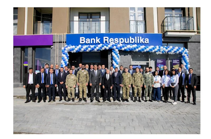 Bank Respublika Qarabağda ilk filialını açdı FOTOLAR