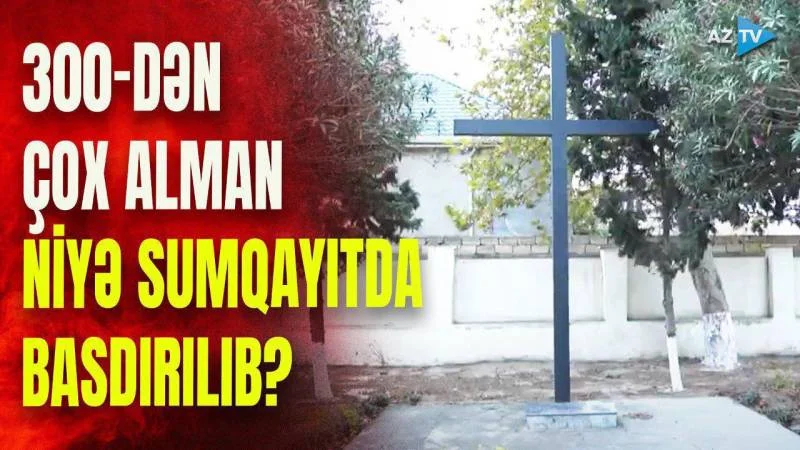 Sumqayıtda alman izləri: Bu qəbiristanlığı görün kimlər ziyarət edir VİDEO