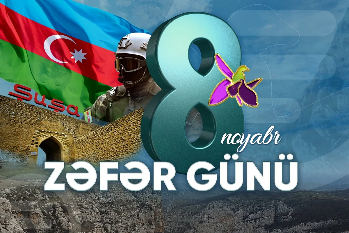 8 Noyabr Azərbaycanda Zəfər Günüdür!