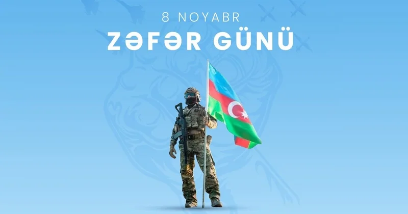 Zəfərin və qürurun günü, 8 Noyabr