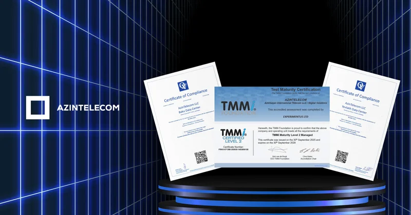 Компания AzInTelecom успешно прошла две международные сертификации