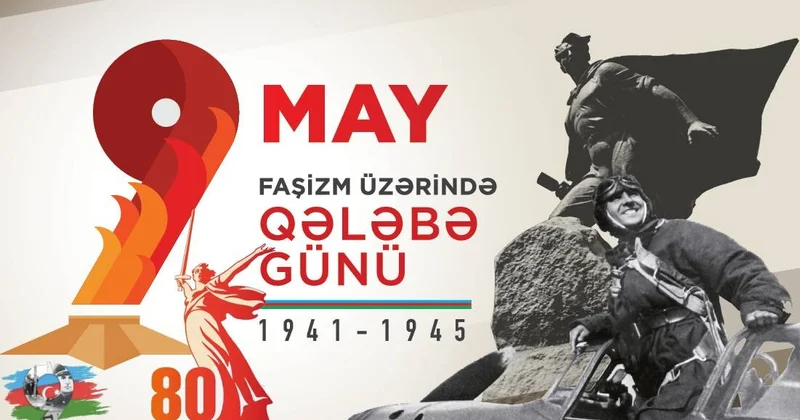 İkinci Dünya Müharibəsində qazanılan QƏLƏBƏNİN TARİXİ VƏ ƏNƏNƏLƏRİ TƏHLİL