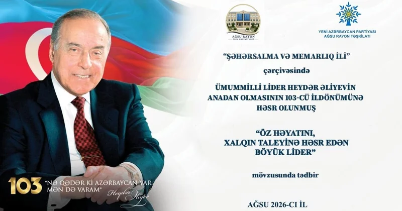 “Öz həyatını xalqın taleyinə həsr edən Böyük Lider” Ağsuda təntənəli tədbir FOTOLAR