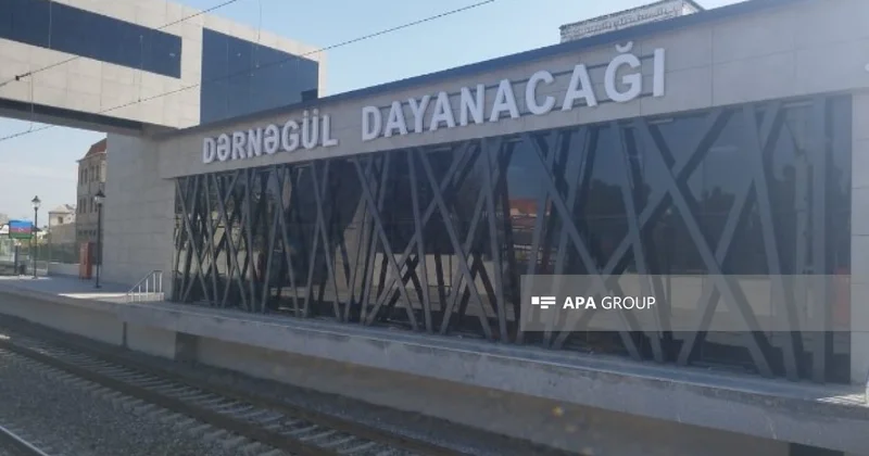 Dərnəgül dəmir yolu dayanacağı sərnişinlərin istifadəsinə verilib