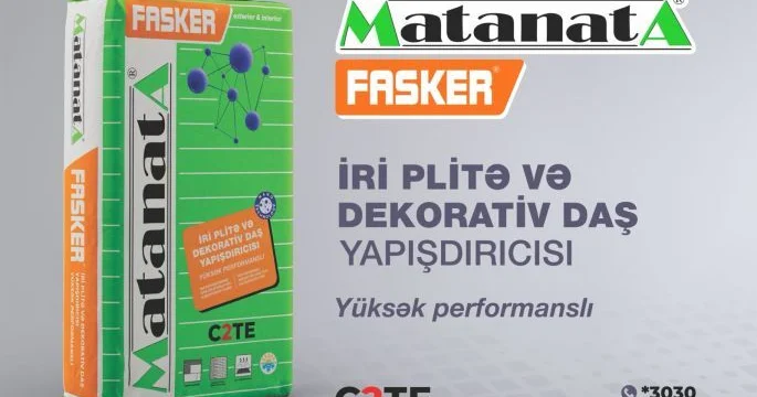 Artıq iri plitələr qopmayacaq! “Matanat A”dan yeni yapışdırıcı