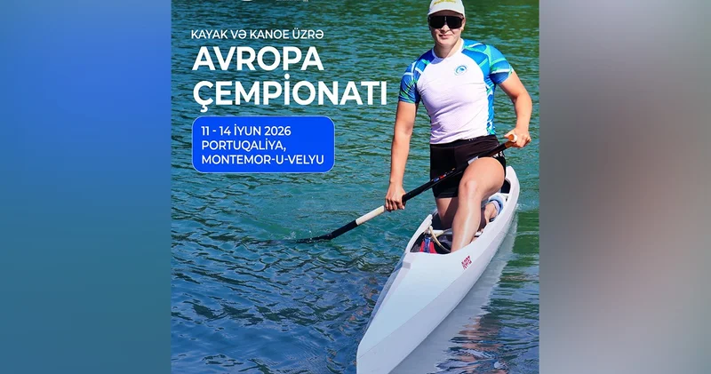 Kanoeçimiz Avropa çempionatında iştirak edəcək