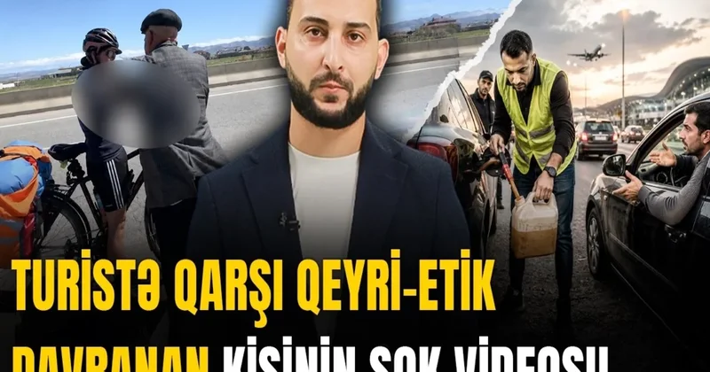 Azərbaycanda turistlər hansı problemlərlə üzləşirlər? VİDEO