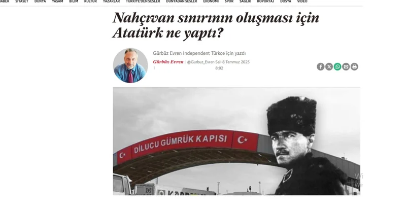 “İndependent Türkçe” Atatürkün Naxçıvana göstərdiyi diqqətdən yazıb