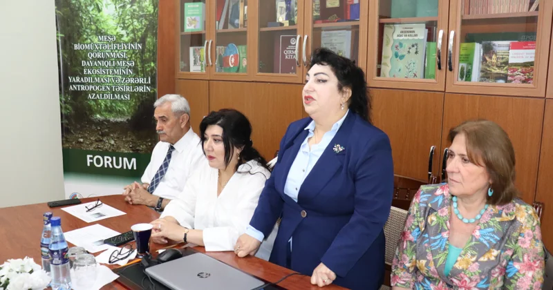 Dendrologiya İnstitutunda dayanıqlı meşə ekosistemləri üzrə forum təşkil edilib