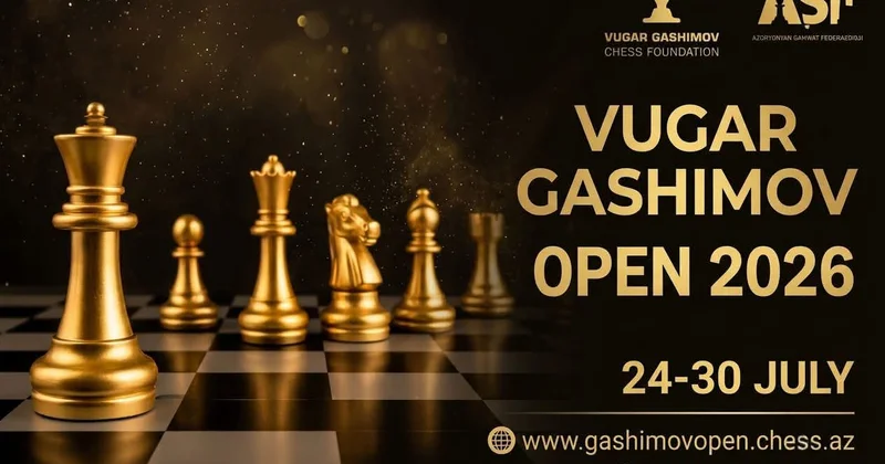 Bakıda Vüqar Həşimovun xatirəsinə həsr olunan beynəlxalq şahmat turniri keçiriləcək