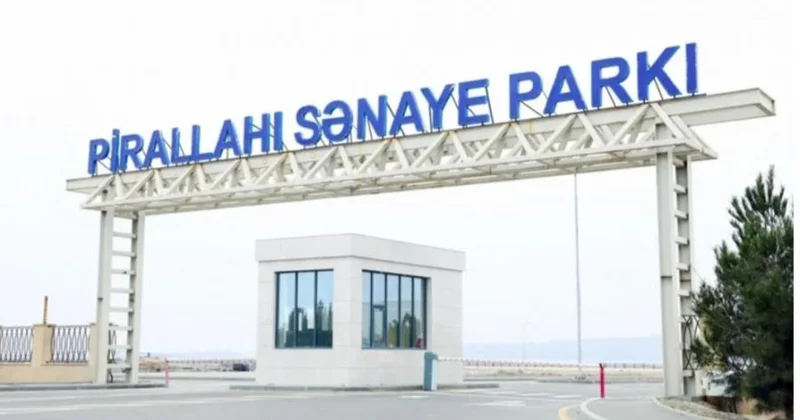Pirallahı Sənaye Parkında bu günədək 76 milyon manatlıq məhsul istehsal edilib