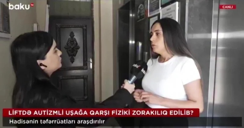 Autizmli uşağın anası: Oğlum saatlarla danışa bilmədi VİDEO