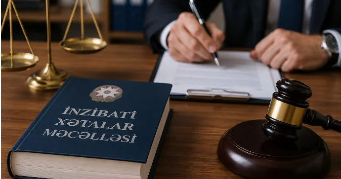 İnzibati xətanın təkrar törədilməsinə görə daha sərt cərimələr tətbiq olunacaq HÜQUQŞÜNAS