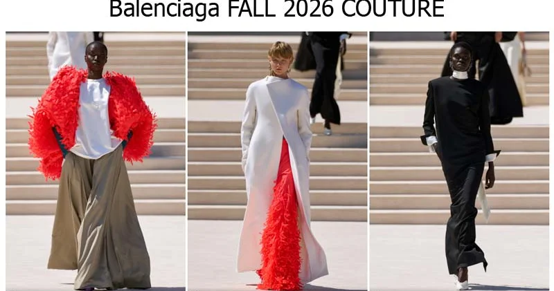 Balenciaga nın 2026 cı il payız qış lüks moda kolleksiyasında yeni bədii yanaşma (FOTO)