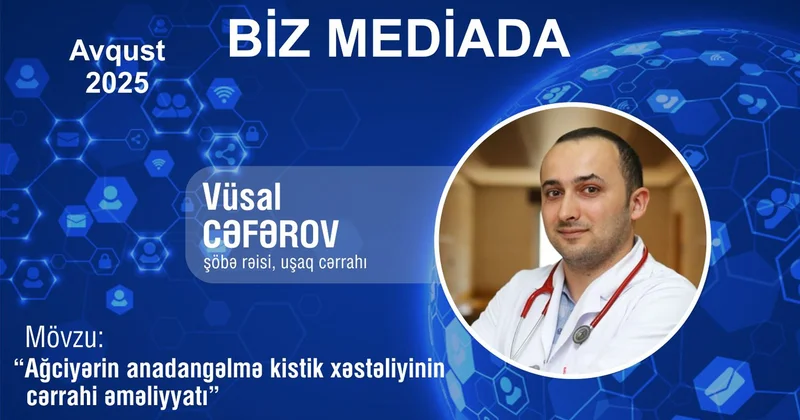 Ağciyərin anadangəlmə kistik xəstəliyinin cərrahi əməliyyatı