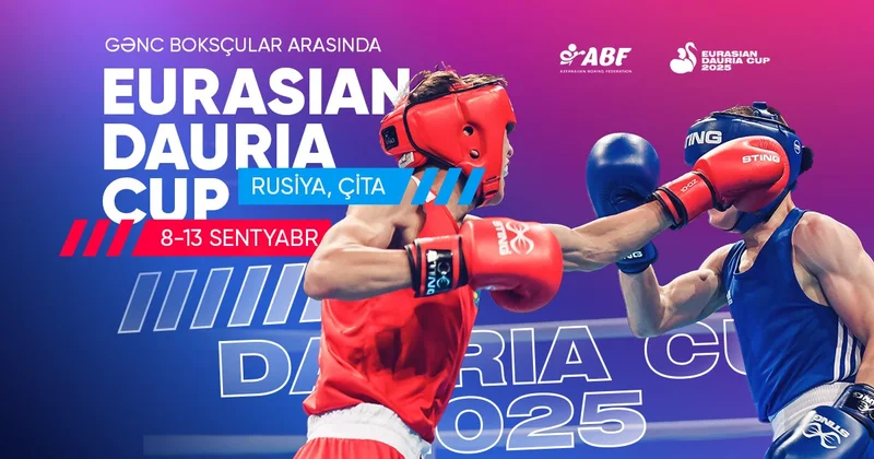 Boksçularımız “Eurasian Dauria cup”da mübarizə aparacaqlar