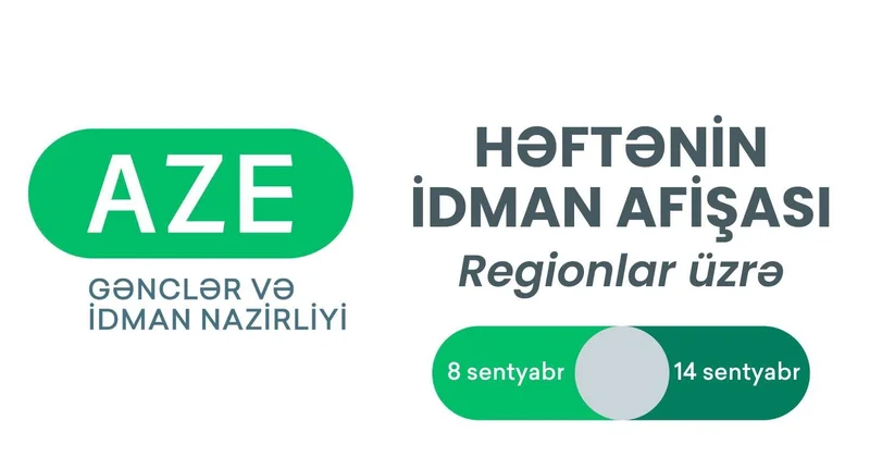 Regionlar üzrə HƏFTƏNİN İDMAN AFİŞASI