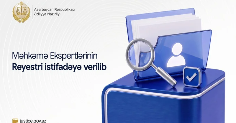 Məhkəmə Ekspertlərinin Reyestri istifadəyə verilib