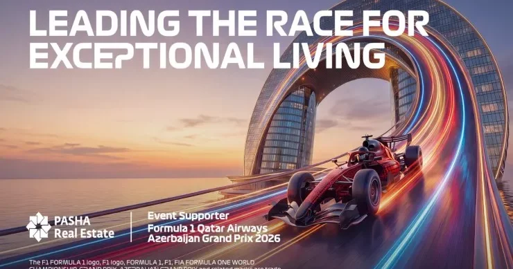 PAŞA Real Estate FORMULA 1 QATAR AIRWAYS AZERBAIJAN GRAND PRIX 2026 nın tərəfdaşı oldu VİDEO