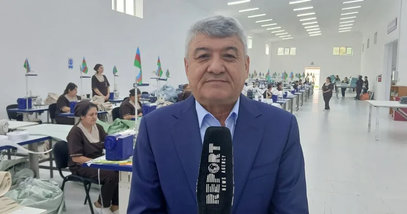 Ризван Мамедов: Текстильная продукция из Ходжалы экспортируется за рубеж