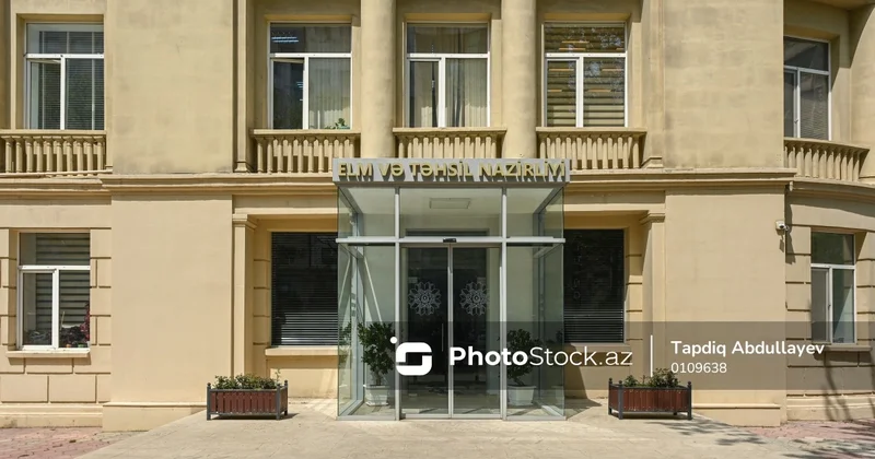 Elm və Təhsil Nazirliyinin strukturunda DƏYİŞİKLİKLƏR Yeni müəssisələr YARADILDI