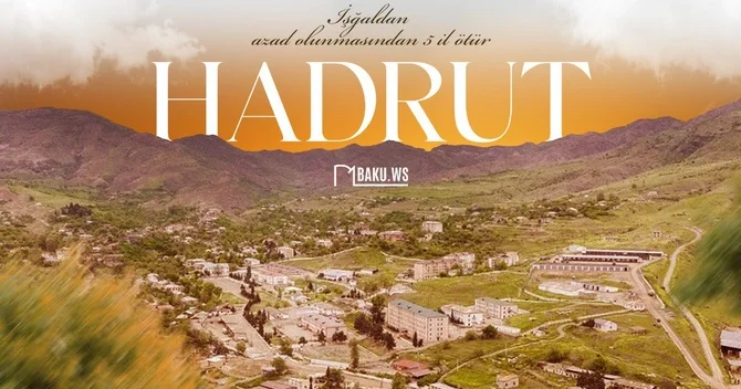 Hadrutun işğaldan azad olunmasından 5 il ötür