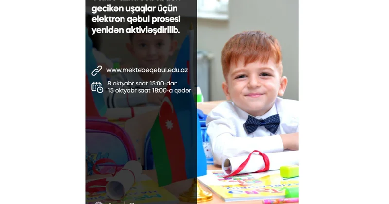 Birinci sinfə üzrlü səbəbdən gecikən uşaqlar üçün elektron qəbul prosesi yenidən aktivləşdirilib