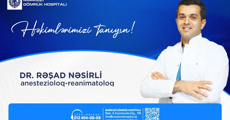 “Həkimlərimizi tanıyın!” rubrikamızda