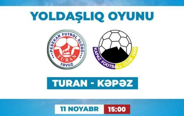 “Turan Tovuz” və “Kəpəz”in veteranları qarşılaşacaq