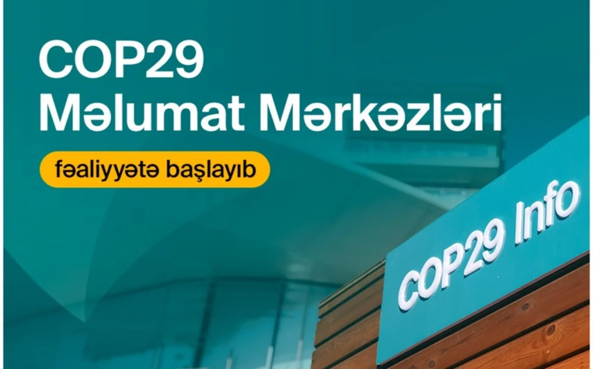 COP29 Məlumat mərkəzləri fəaliyyətə başlayıb