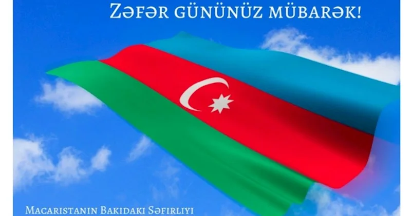 Macarıstan və Əfqanıstan səfirlikləri Azərbaycanı Zəfər Günü ilə bağlı təbrik etdilər