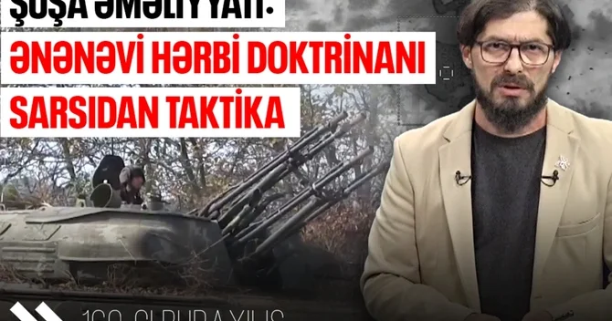 Nə ağır artilleriya, nə tank: Ermənilərin alınmaz qala xülyası necə puç oldu?