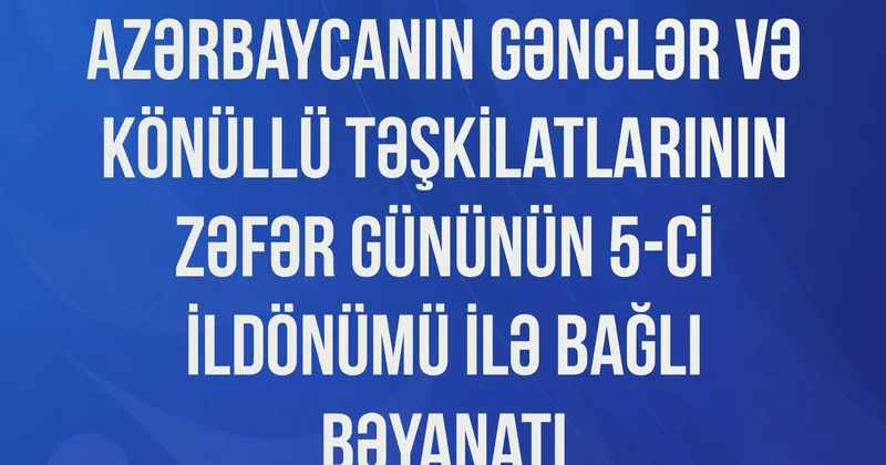 Azərbaycanın Gənclər və Könüllü Təşkilatları birgə bəyanat yayıblar FOTO