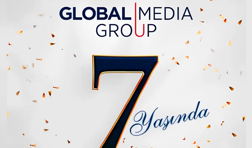 Global Media Groupun 7 yaşı tamam olur