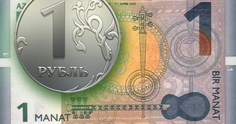 ЦБА: Рубль укрепился к манату, евро ослаб, доллар стабилен