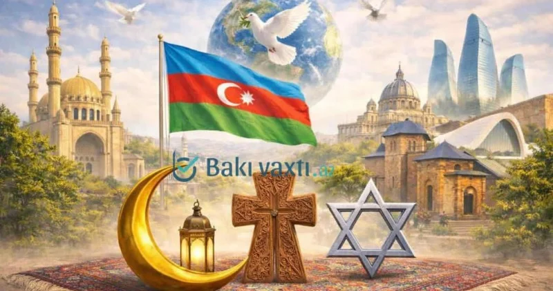Tolerantlıq siyasəti: Azərbaycan nümunəsi beynəlxalq müstəvidə