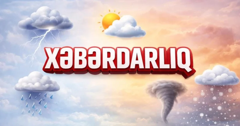 Fevralın 10 da və 11 də hava qeyri sabit keçəcək, temperatur 5 8 dərəcə enəcək XƏBƏRDARLIQ VİDEO