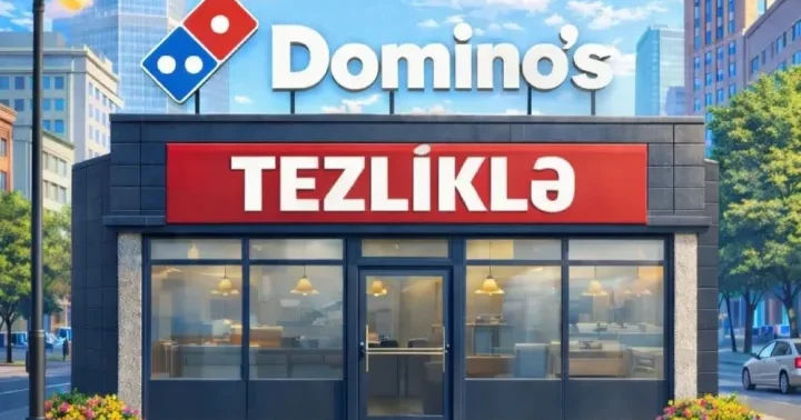 Azərbaycanda 11 ci Domino’s restoranı açılacaq